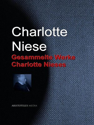 cover image of Gesammelte Werke Charlotte Nieses